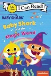 Baby Shark And The Magic Wand - Pinkfong Paperback