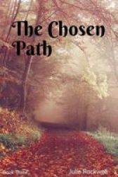 The Chosen Path Paperback