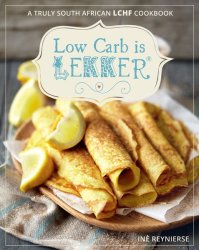 Low Carb Is Lekker - Ine Reynierse Paperback
