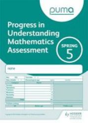 Puma Test 5 Spring Pk10 Progress In Understanding Mathematics Assessment Miscellaneous Printed Matter