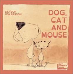 Dog Cat And Mouse Paperback