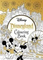Disneyland Parks Colouring Book Paperback