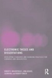 Electronic Theses and Dissertations :Developing Standards and Changing Practices