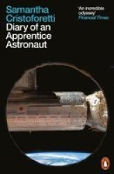 Diary Of An Apprentice Astronaut Paperback