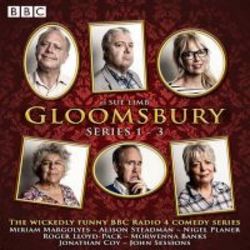 Gloomsbury Series 1-3 - 18 Episodes Of The Bbc Radio 4 Sitcom Standard Format Cd Unabridged