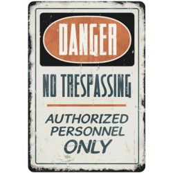 Danger No Trespassing Retro Metal Sign