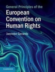 General Principles Of The European Convention On Human Rights Paperback