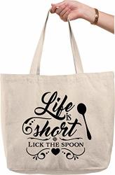 Life Is Short Lick The Spoon Funny Cooking Quote Baking Kitchen Natural Canvas Tote Bag Funny Gift
