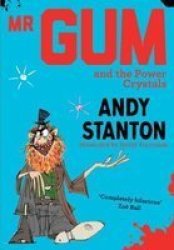Mr Gum And The Power Crystals Paperback