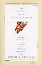 The Trouble With Testosterone Paperback