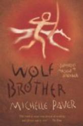 Wolf Brother Chronicles of Ancient Darkness