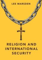 Religion And International Security Paperback
