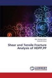 Shear And Tensile Fracture Analysis Of Hdpp Pp paperback
