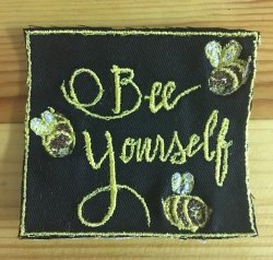 Bee Yourself Badge Patch