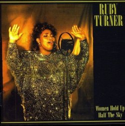 Ruby Turner - Women Hold Up Half The Sky Cd