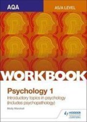 Aqa Psychology For A Level Workbook 1 - Social Influence Memory Attachment Psychopathology Paperback