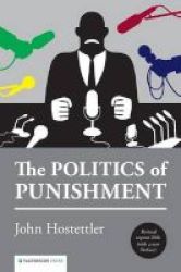 The Politics Of Punishment Paperback