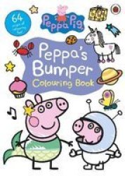 Peppa Pig Bumper Colouring Book Paperback