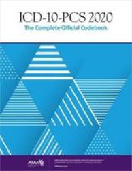 ICD-10-PCS 2020: The Complete Official Codebook