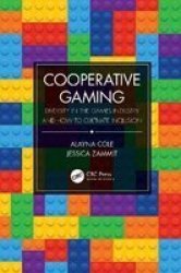 Cooperative Gaming - Diversity In The Games Industry And How To Cultivate Inclusion Paperback