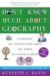 Don't Know Much About Geography - Revised And Updated Edition paperback