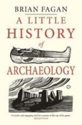 A Little History Of Archaeology Paperback