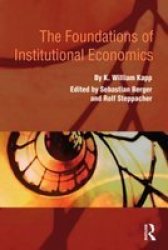 The Foundations of Institutional Economics Hardcover