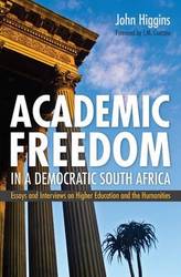 Academic Freedom In A Democratic South Africa