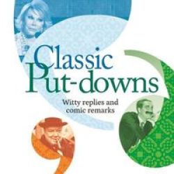 Classic Put-downs - Insults With Style Paperback