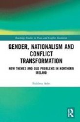 Gender Nationalism And Conflict Transformation
