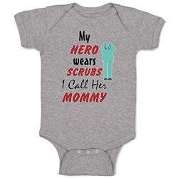 Custom Baby Bodysuit My Hero Wears Scrubs I Call Her Mommy Doctor Nurse Funny Cotton Boy & Girl Baby Clothes Oxford Gray Design Only Newborn