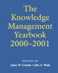 The Knowledge Management Yearbook 2000-2001 Hardcover 2000-2001