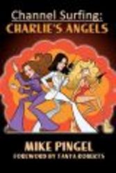 Channel Surfing - Charlie's Angels paperback