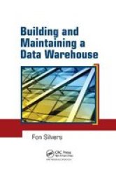 Building And Maintaining A Data Warehouse Paperback