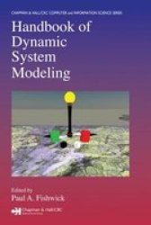 Handbook of Dynamic System Modeling Chapman & Hall CRC Computer & Information Science Series