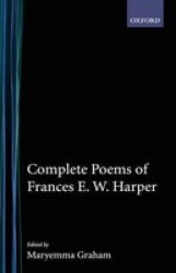 Collected Poems Of Frances E. W. Harper Hardcover