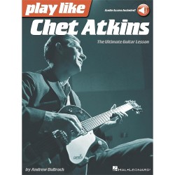 Hal Leonard Play Like Chet Atkins - The Ultimate Guitar Lesson Book With Online