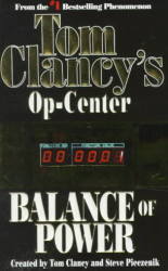 Balance of Power: Op-Center 05 by Tom Clancy