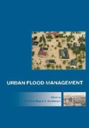 Urban Flood Management: Introduction - 1st International Expert Meeting on Urban Flood Management
