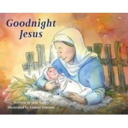 Goodnight Jesus Hardcover