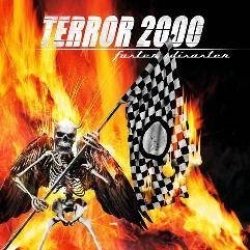 Terror 2000 Faster Disaster