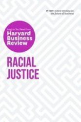 Racial Justice: The Insights You Need From Harvard Business Review Paperback