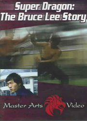 Super Dragon:bruce Lee Story - Region 1 Import DVD