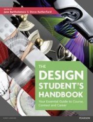 The Design Student's Handbook - Your Essential Guide To Course Context And Career paperback