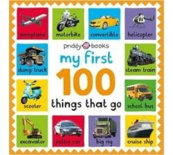 My First 100 Things That Go