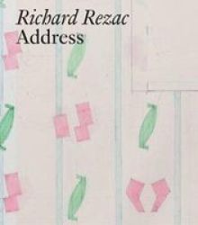 Richard Rezac - Address Hardcover