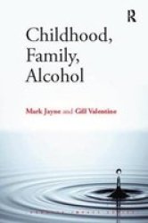 Childhood Family Alcohol Hardcover