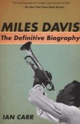 Miles Davis: The Definitive Biography Paperback