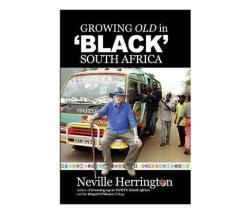 Growing Old In Black South Africa Paperback