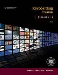 Keyboarding Course Lessons 1-25 - College Keyboarding Spiral Bound 19th Revised Edition